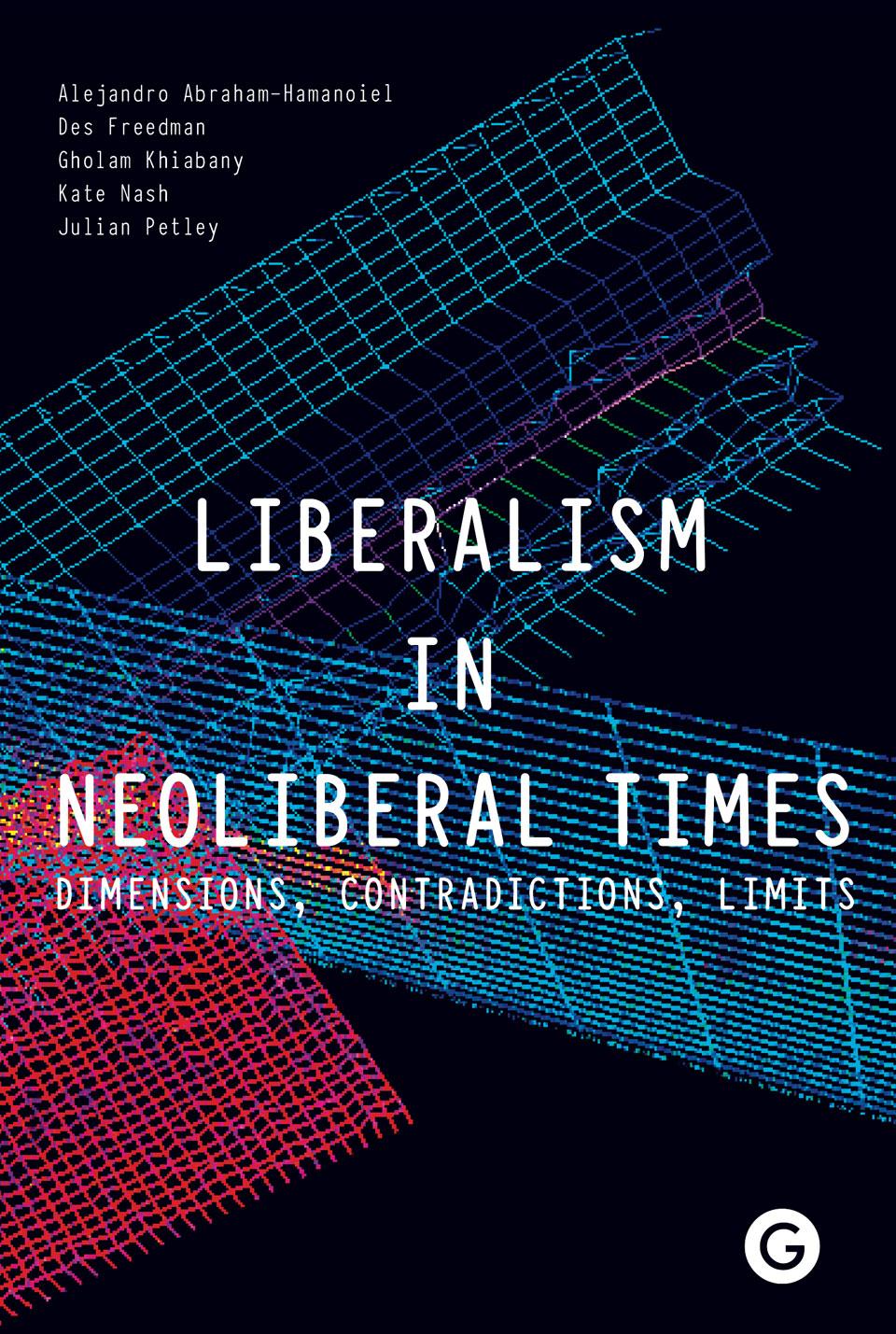 Cover of Liberalism in Neoliberal Times